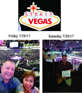 George Strait - Strait to Vegas - This Show Will Be Different Than the 28th Show.