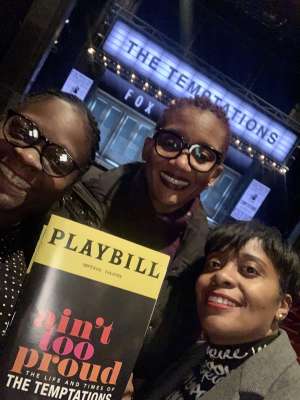 Shanta attended Ain't Too Proud -the Life and Times of the Temptations on Feb 11th 2020 via VetTix 