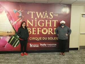 ALEJANDRA attended 'twas the Night Before. By Cirque Du Soleil on Dec 15th 2021 via VetTix 
