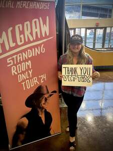 Rachael attended Tim McGraw: Standing Room Only Tour 2024 on May 4th 2024 via VetTix 