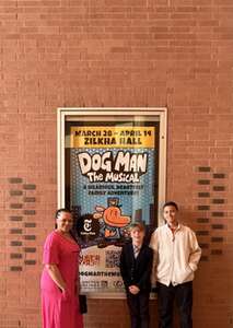 Samantha attended Dog Man: The Musical on Apr 13th 2024 via VetTix 